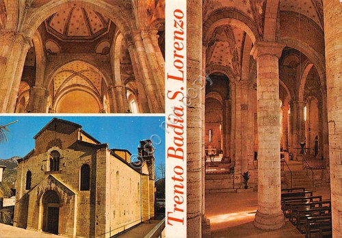 Cartolina Trento Badia San Lorenzo interno ed esterno