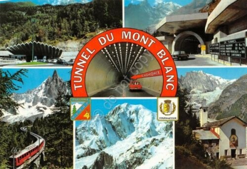 Cartolina Tunnel Monte Bianco vedute entrata a Chamonix