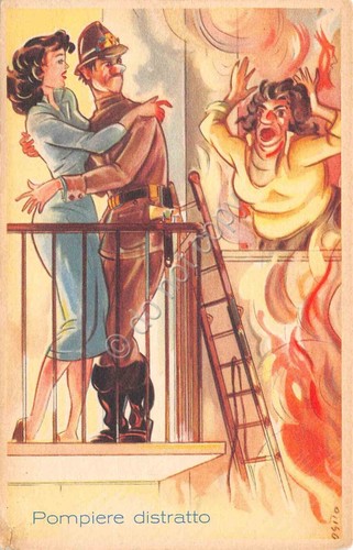 Cartolina Umoristica Militare Pompiere distratto