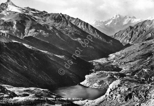 Cartolina Val d'Aosta Lago di Loye sfondo Monte Bianco Timbro …