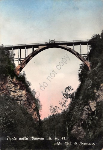 Cartolina Val di Cremeno Ponte della Vittoria