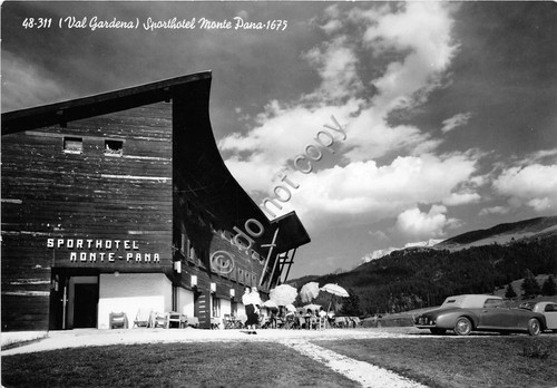 Cartolina Val Gardena Sport Hotel Monte Pana 1959