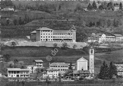 Cartolina Velai di Feltre Nuovo Istituto B. Bernardino