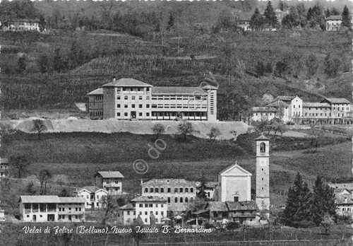Cartolina Velai di Feltre Nuovo Istituto B. Bernardino