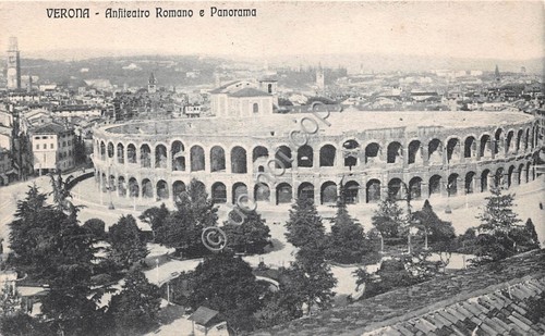 Cartolina Verona Anfiteatro Romano e Panorama