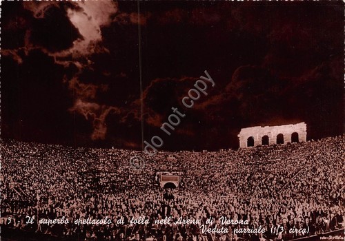 Cartolina Verona Arena la folla 1949
