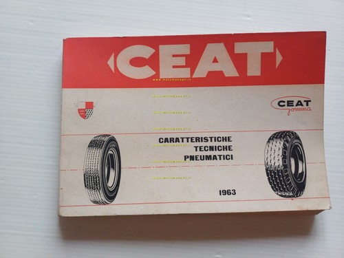 CEAT Pneumatici Catalogo Caratteristiche Tecniche Pneumatici 1963 originale