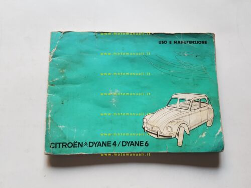 Citroen Dyane 4 - Dyane 6 1974 manuale uso manutenzione …