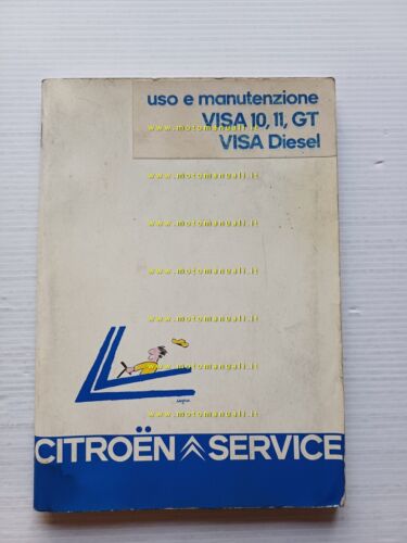 Citroen VISA 10-11-GT-Diesel 1984 manuale uso manutenzione italiano originale