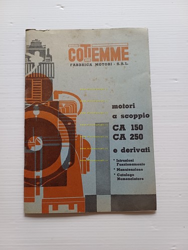 COTIEMME motori industriali CA 150 CA 250 1973 manuale uso+catalogo …