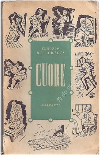 Cuore - 1951 - Edmondo de Amicis - Libro da …