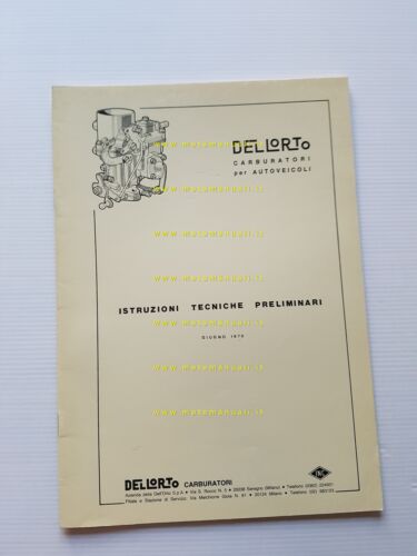 Dell'Orto manuale tecnico officina taratura Carburatori auto 1970 originale