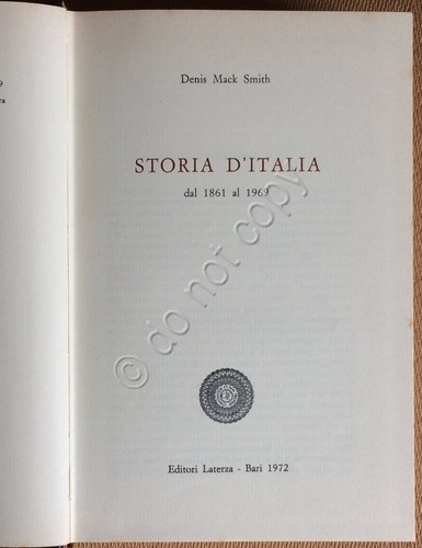 Denis Mack Smith - Storia d'Italia dal 1861 al 1969 …