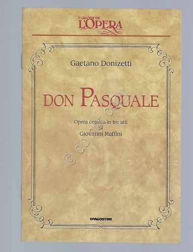 Don Pasquale Donizetti Opera Lirica Libretto I grandi de L'Opera …