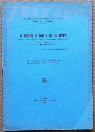 Dott. Carlo Tedeschi - La tubercolosi in Derna - Ospedale …
