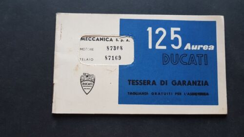 Ducati 125 Aurea libretto tessera garanzia originale no depliant brochure