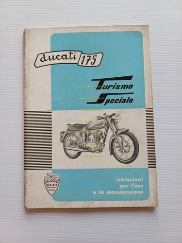 Ducati 175 Turismo Speciale 1959 manuale uso manutenzione originale italiano