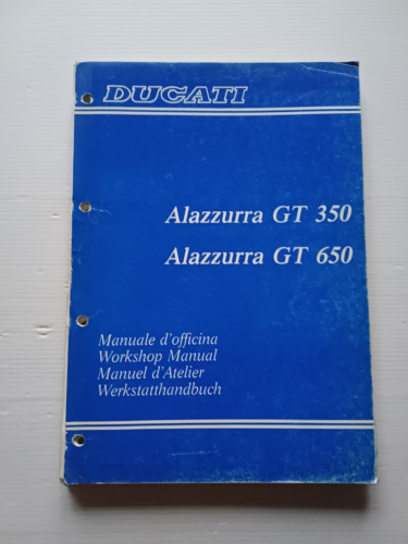 Ducati Alazzurra GT 350-650 1987 manuale officina originale shop manual