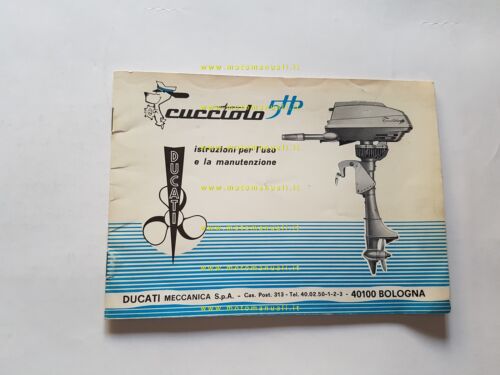 Ducati Cucciolo 5 HP motore Fuoribordo 1972 manuale uso originale …