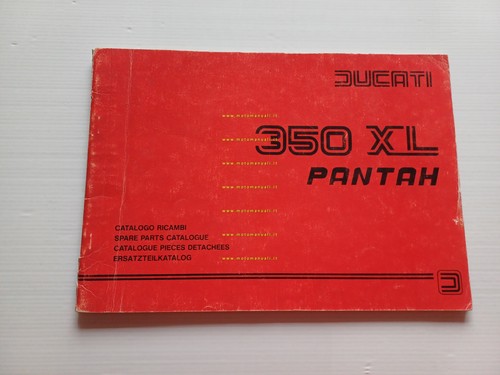 Ducati Pantah 350 XL 1982 CATALOGO RICAMBI originale
