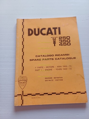 Ducati tutti modelli 250-350-450-Desmo 1968-73 catalogo ricambi Motore COPIA