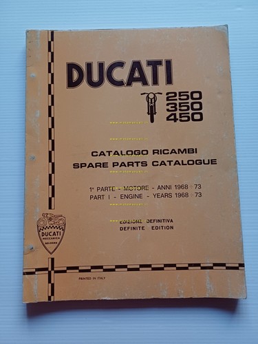 Ducati tutti modelli 250-350-450-Desmo 1968-73 catalogo ricambi MOTORE originale