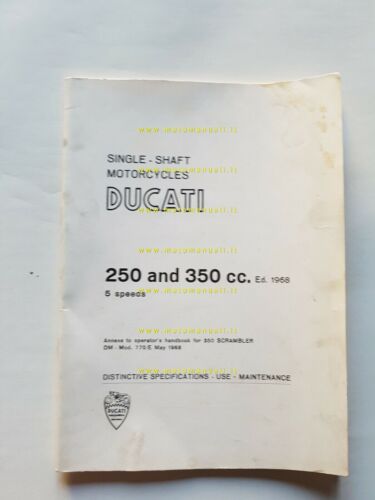 Ducati tutti modelli 250-350 5V 1968 varianti manuale uso Scrambler …