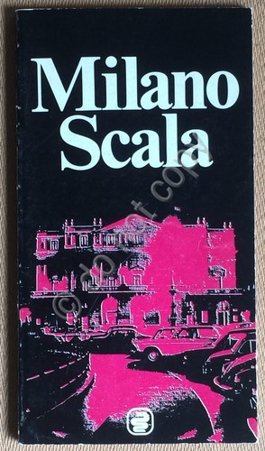 Ente Provinciale Turismo Milano - Guida al Teatro alla Scala …