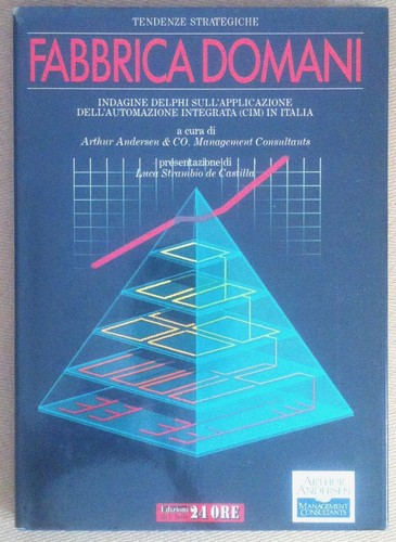 Fabbrica Domani - Arthur Andersen - Sole 24 Ore 1988 …