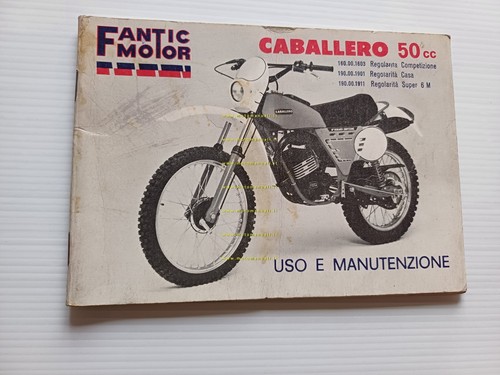 Fantic Caballero 50 Regolarità Competiz.-Casa-Super 1979 manuale uso originale