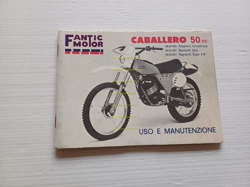 Fantic Caballero 50 Regolarità Competiz.-Casa-Super 1979 manuale uso originale
