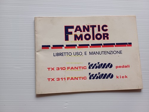 Fantic Motor 50 Issimo Kick-Pedali TX 310-TX 311 1978 manuale …