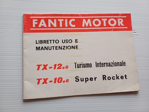 Fantic Motor 50 TX 12.0 Turismo Int.-TX 10.8 Super Rocket …