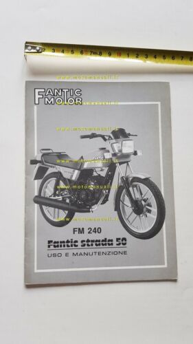 Fantic Motor Strada 50 FM 240 1982 manuale uso manutenzione …