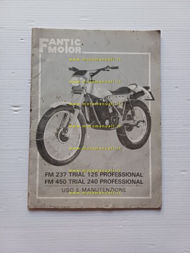 Fantic Motor Trial 240 -125 Professional 1983 manuale uso manutenzione …