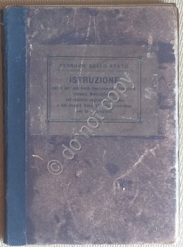 Ferrovie dello Stato - Istruzioni Freno Continuo Westinghouse - agg. …