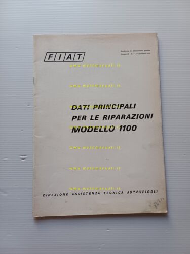Fiat 1100 1970 manuale officina caratteristiche tecniche dati riparazione