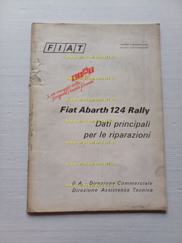 Fiat 124 Abarth Rally 1973 manuale officina dati riparazioni originale