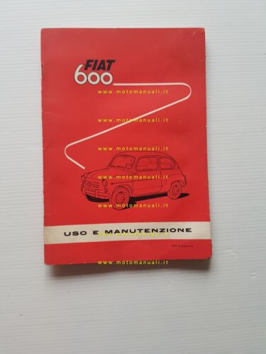 FIAT 600 1959 Manuale Uso Manutenzione Libretto Istruzioni originale