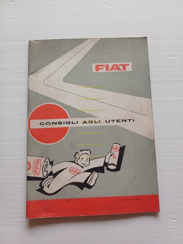 Fiat Consigli agli Utenti 1961 manuale sussidiario originale italiano