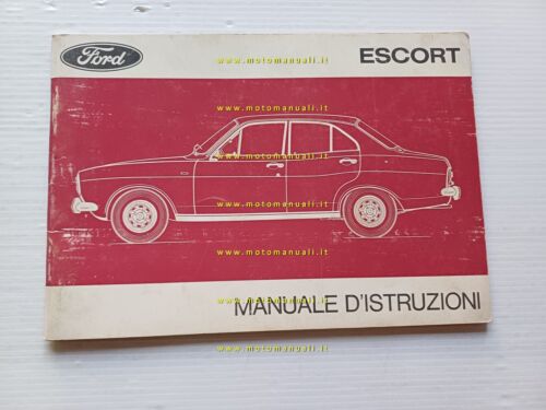 Ford Escort modelli 1972 manuale uso manutenzione italiano originale
