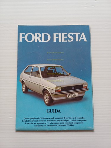 Ford Fiesta modelli 1980 guida rapida - manuale - uso …