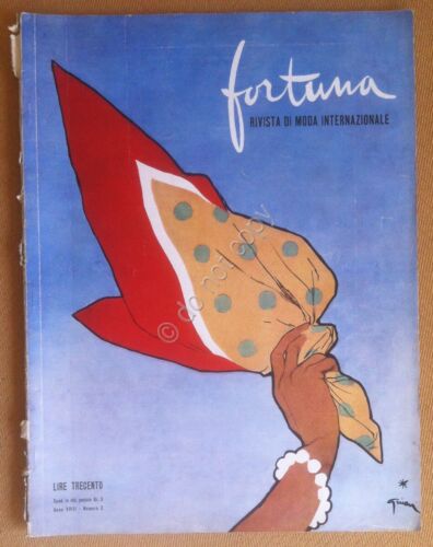 Fortuna Rivista Moda Magazine N.3 Primavera Estate1948 Illustrata Gruau Scopinic