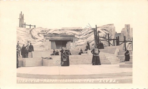 Fotografia - cartolina - Siracusa - Rappresentazioni Classiche 1962 - …