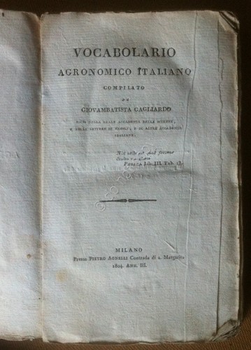 Gagliardo - Vocabolario Agronomico Italiano - 1^ Edizione - Milano …