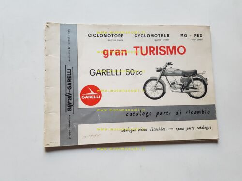 Garelli 50 Gran Turismo 1971 catalogo ricambi originale parts catalogue