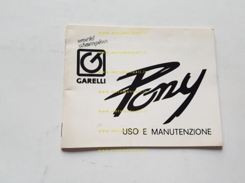 Garelli 50 Pony 1992 manuale uso manutenzione originale italiano