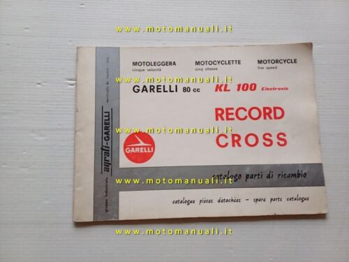 Garelli 80 KL 100 Electronic Record-Cross 1975 catalogo ricambi originale