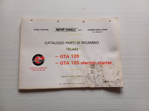 Garelli GTA 125 -GTA 125 Electric Starter 1985 catalogo ricambi …