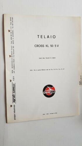 Garelli KL 50 Cross 1980 catalogo ricambi TELAIO ORIGINALE spare …